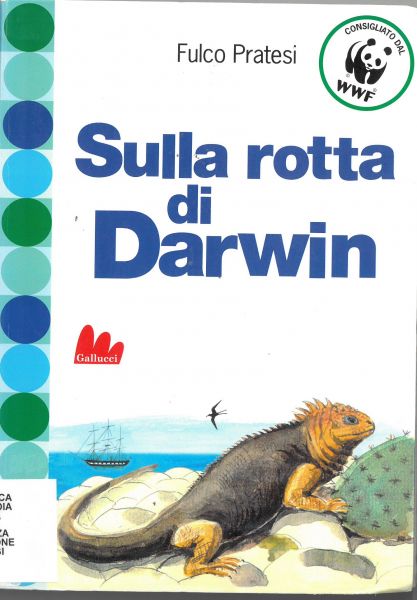 file/biblioteca/biblioteca-ragazzi/Consigli di lettura/4 elementare - 5 elementare/Sulla rotta di Darwin.jpg