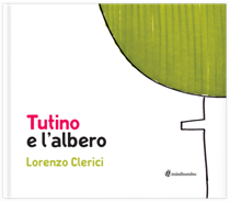 file/biblioteca/biblioteca-ragazzi/Nati per Leggere/2 anni/Tutino e l'albero.png